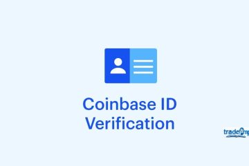 What Is The Identity Verification Process for Coinbase