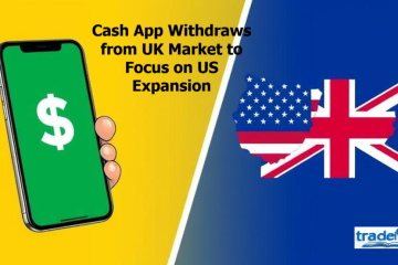 Cash App Withdraws from UK Market to Focus on US Expansion